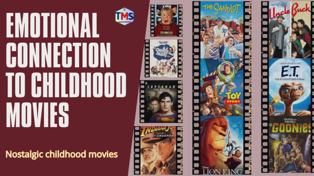 Why do we feel connected to childhood movies - The timeless magic of childhood films